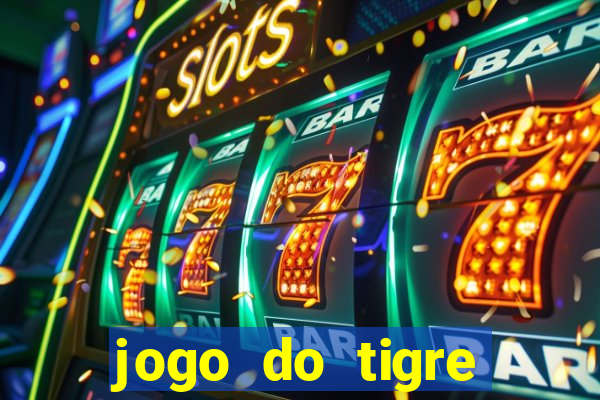 jogo do tigre bonus de cadastro